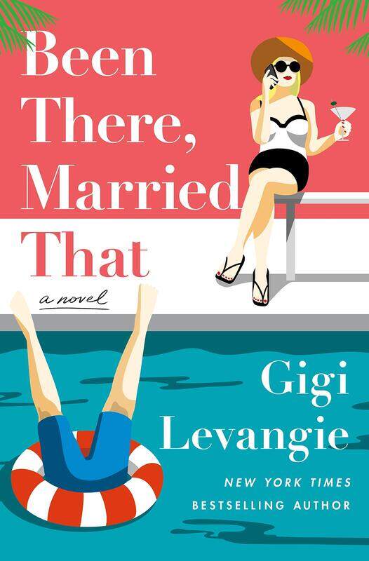 

St. Martin's Press Been There, Married That: A Novel