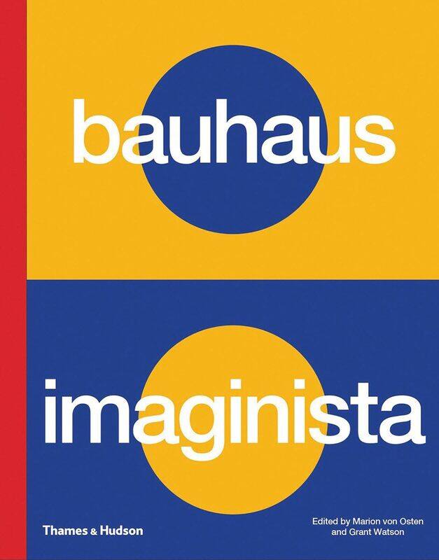 

Bauhaus Imaginista: A School in the World
