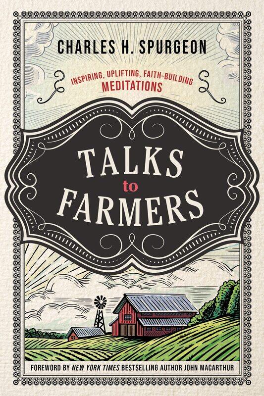 

Talks to Farmers: Inspiring, Uplifting, Faith-Building Meditations