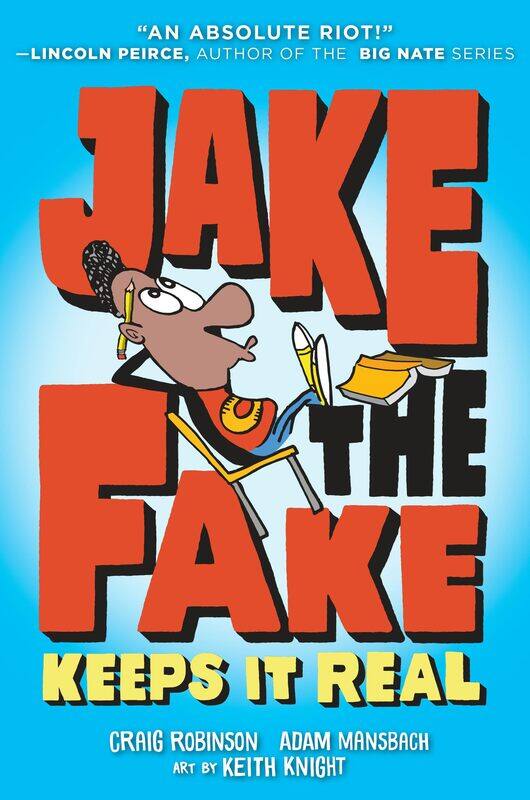 

Jake the Fake Keeps it Real
