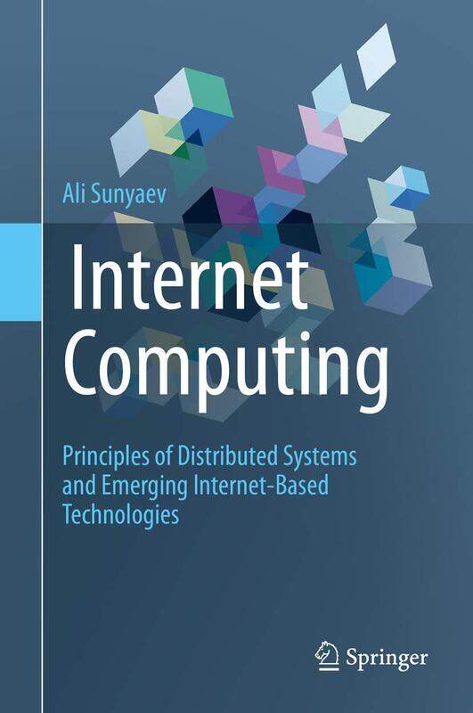 

Internet Computing: Principles of Distributed Systems and Emerging Int