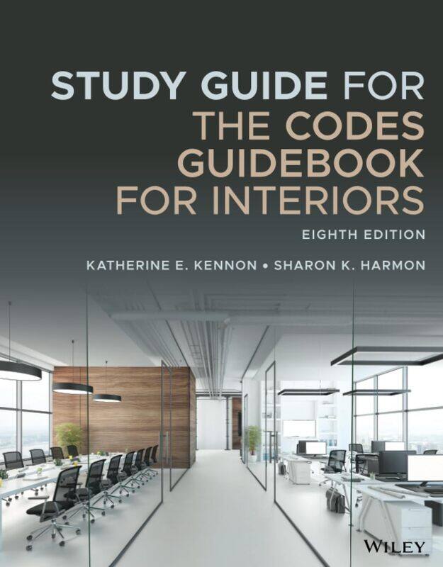

Study Guide for The Codes Guidebook for Interiors, Eighth Edition