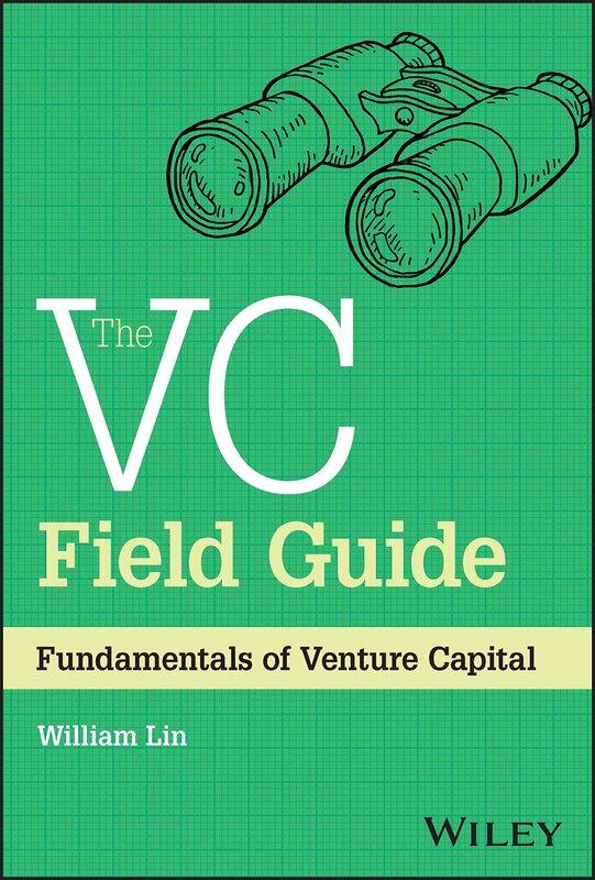 

WILEY The VC Field Guide: Fundamentals of Venture Capital