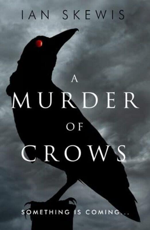 

A Murder of Crows