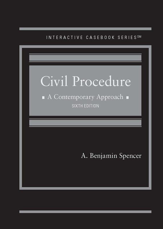 

Civil Procedure: A Contemporary Approach - CasebookPlus
