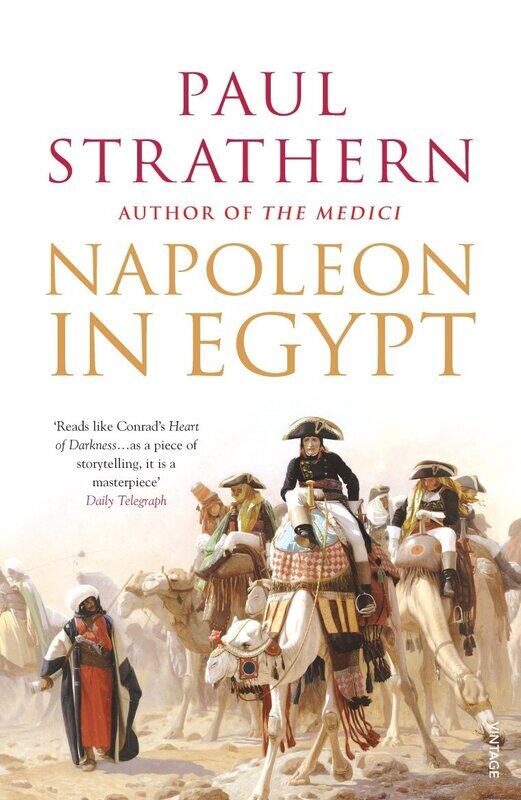 

Napoleon in Egypt: 'The Greatest Glory'