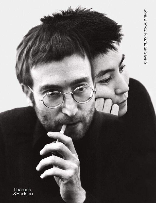 

Thames & Hudson John Yoko/Plastic Ono Band
