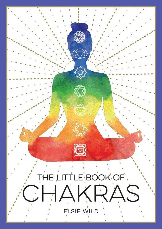 

Summersdale The Little Book of Chakras: An Introduction to Ancient Wisdom and Spiritual Healing