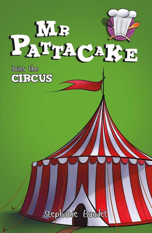 

Mr Pattacake Joins the Circus