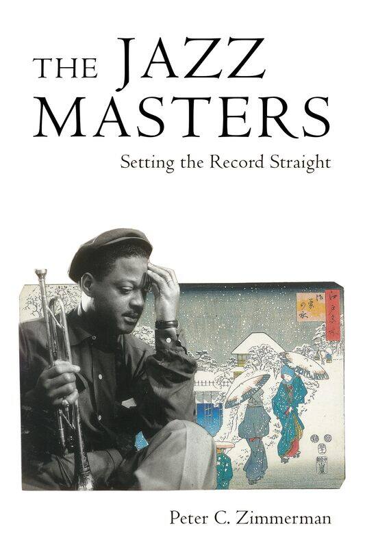 

Jazz Masters: Setting the Record Straight