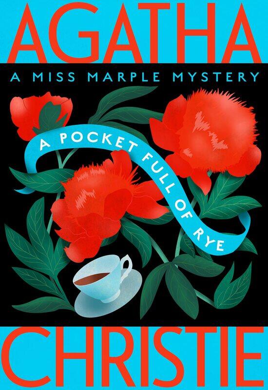 

A Pocket Full of Rye: A Miss Marple Mystery