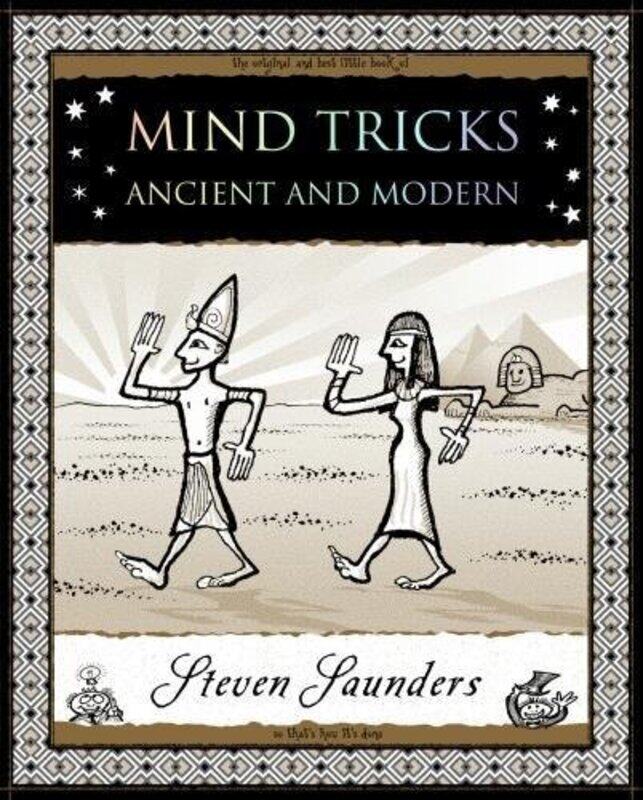 

Mind Tricks: Ancient and Modern