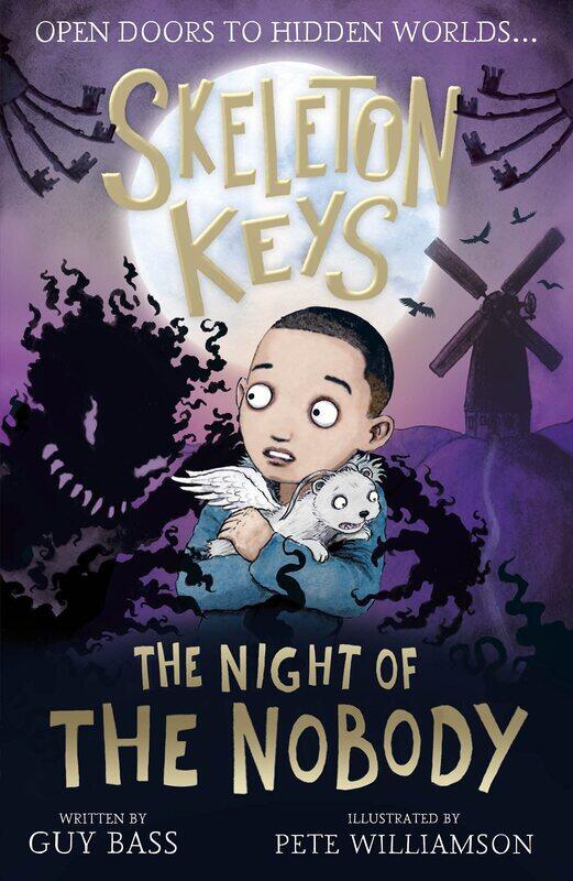 

Stripes Publishing Skeleton Keys: The Night of the Nobody