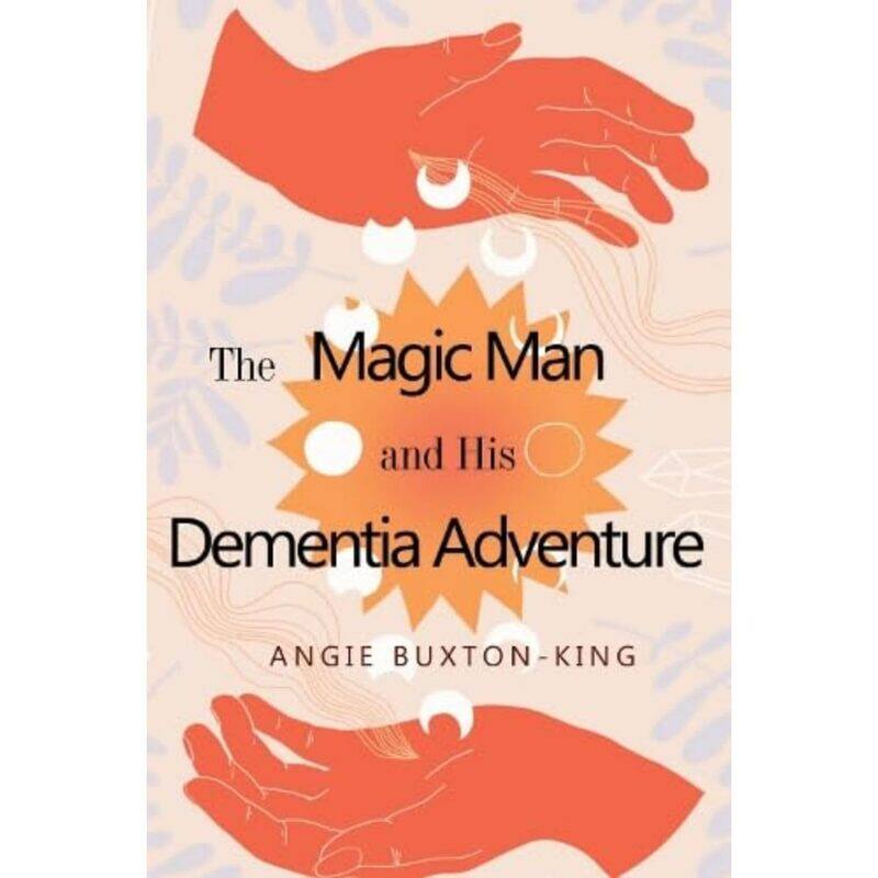 

The Magic Man and his Dementia Adventure