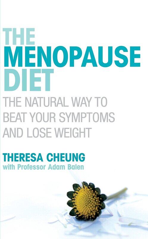 

The Menopause Diet: The natural way to beat your symptoms and lose wei