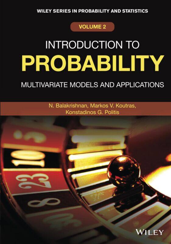 

Introduction to Probability: Multivariate Models and Applications