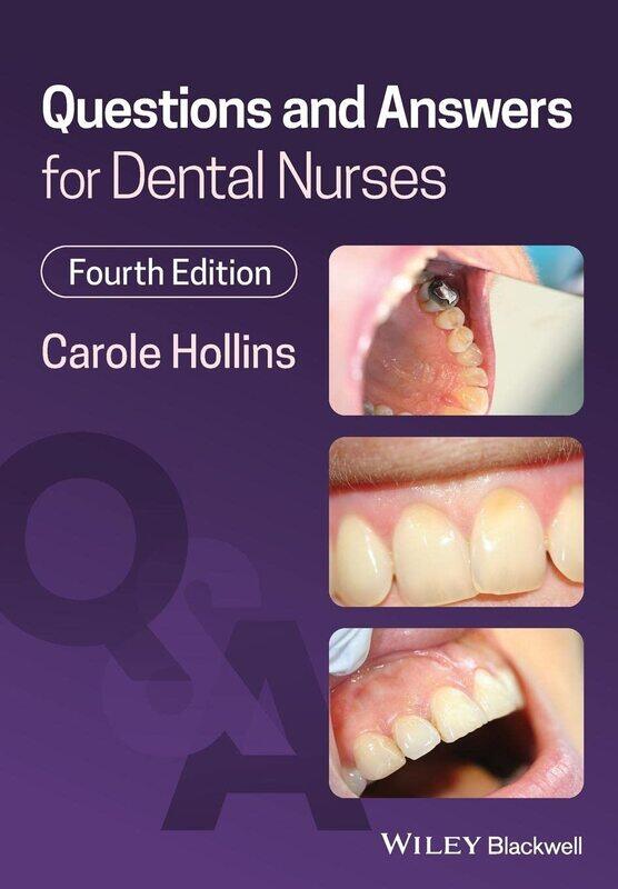 

Wiley-Blackwell Questions and Answers for Dental Nurses