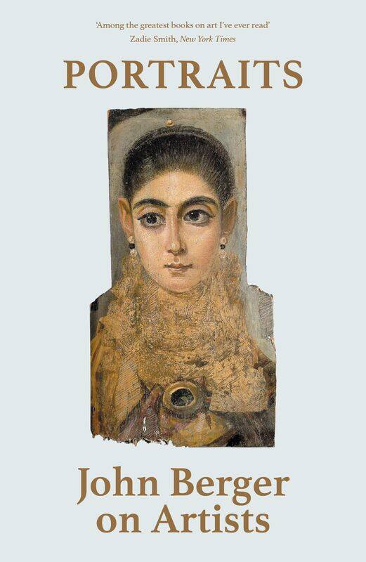 

Verso Portraits: John Berger on Artists