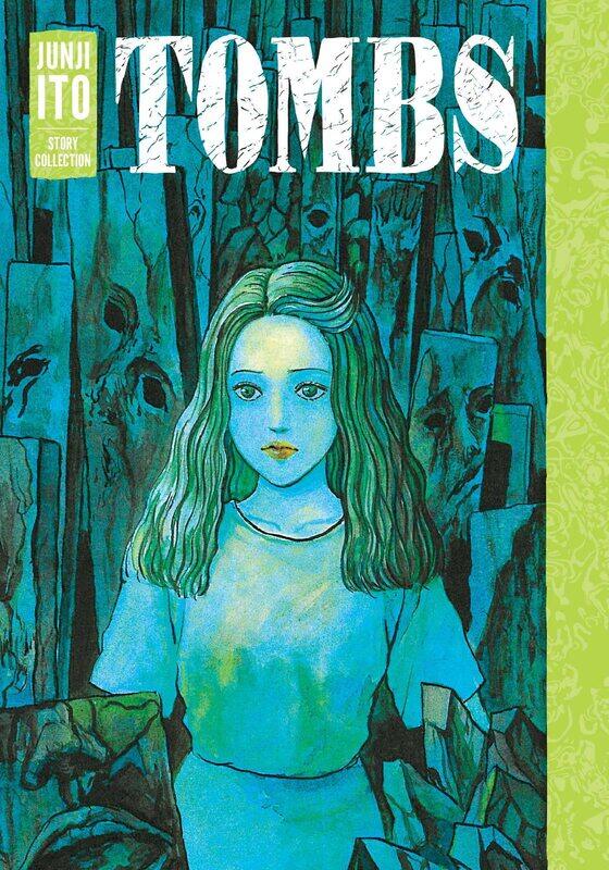 

Tombs: Junji Ito Story Collection