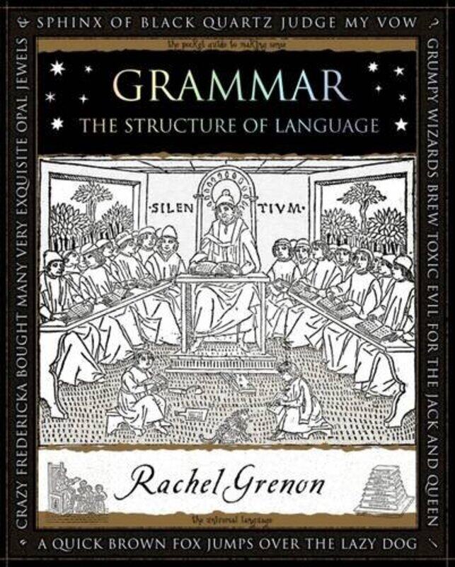 

Grammar: The Structure of Language