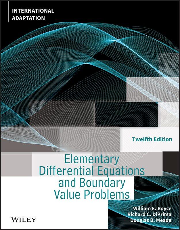 

Elementary Differential Equations and Boundary Value Problems, International Adaptation