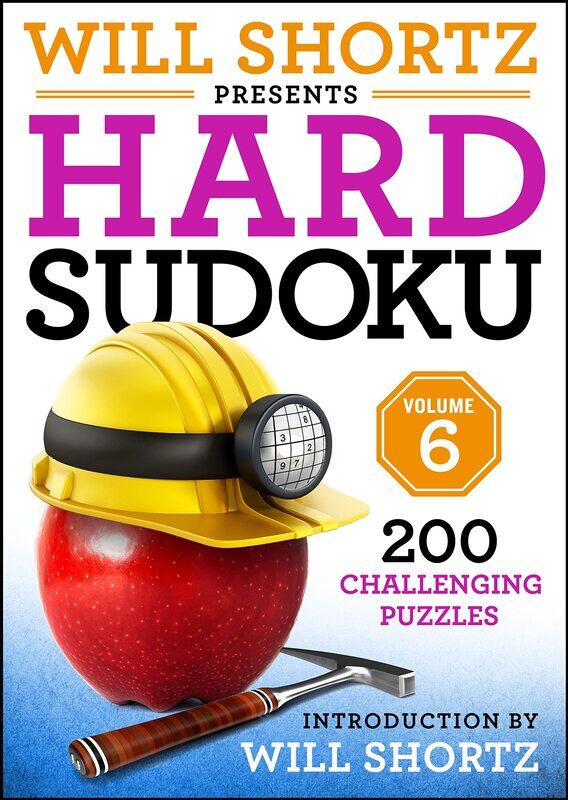 

Will Shortz Presents Hard Sudoku Volume 6: 200 Challenging Puzzles