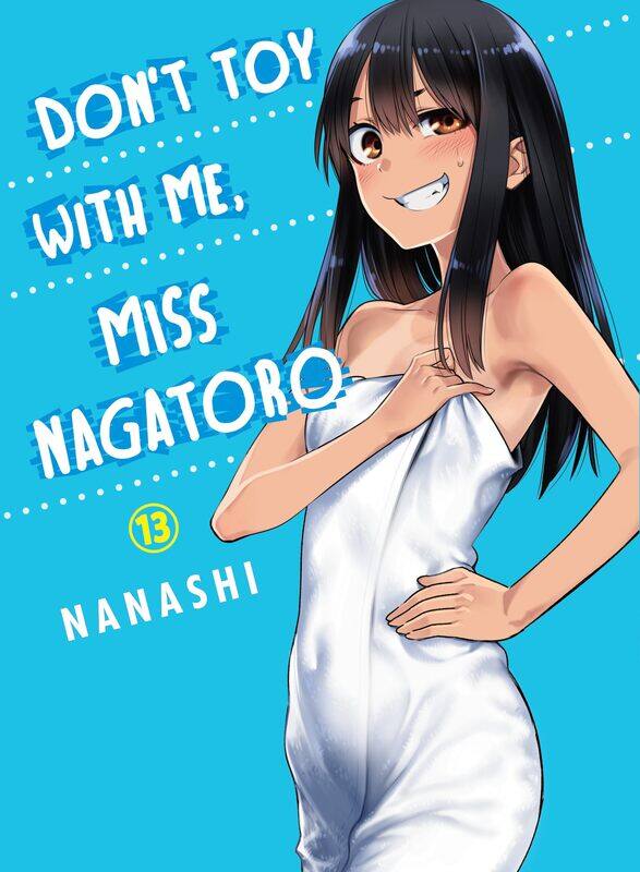 

Vertical Inc. Don't Toy With Me, Miss Nagatoro 13
