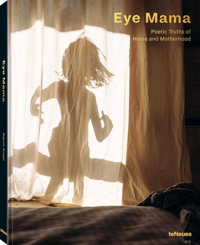 

Eye Mama: Poetic Truths of Home and Motherhood