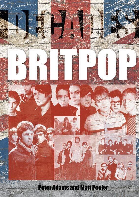 

Britpop: Decades