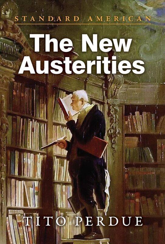 

The New Austerities