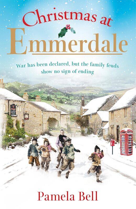 

Christmas at Emmerdale: a nostalgic war-time read (Emmerdale, Book 1)