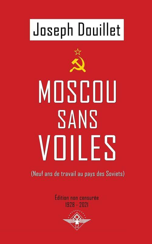 

Moscou sans voiles