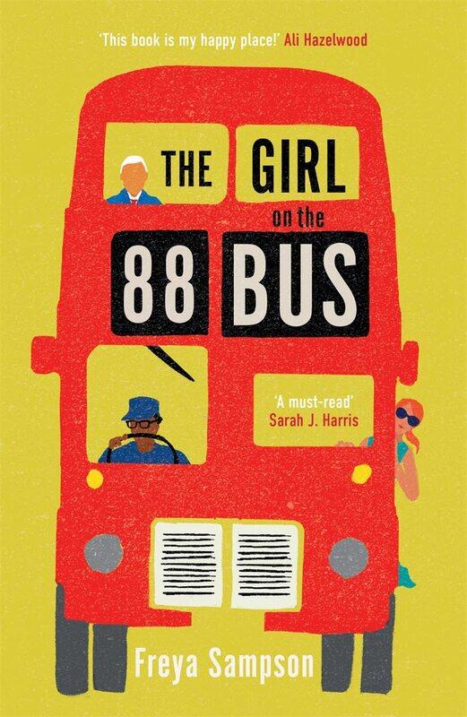 

The Girl on the 88 Bus: The most heart-warming novel of 2022, perfect for fans of Libby Page