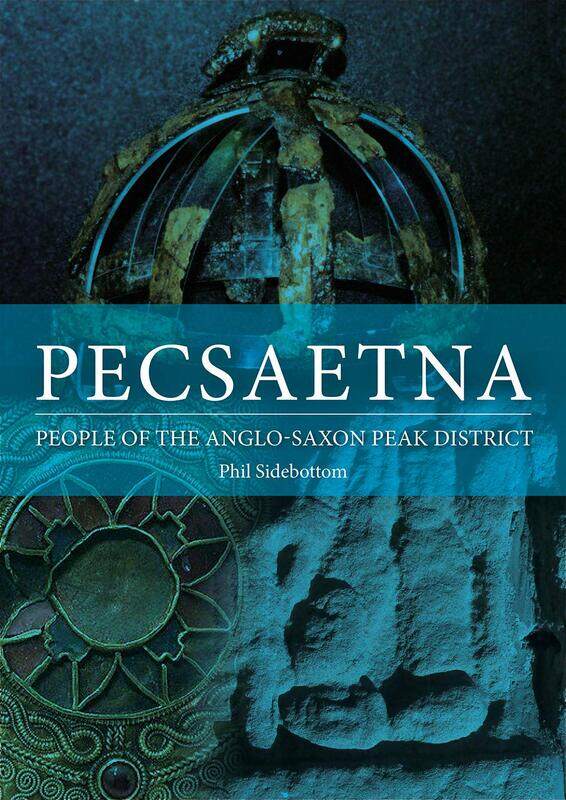 

Pecsaetna: People of the Anglo-Saxon Peak District