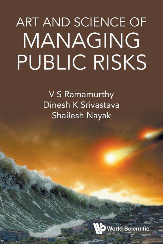 

Art And Science Of Managing Public Risks