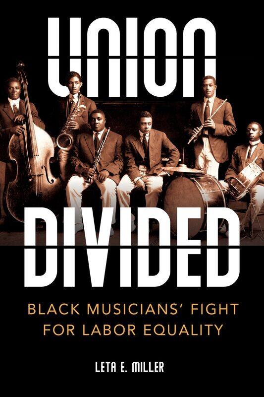 

Union Divided: Black Musicians' Fight for Labor Equality