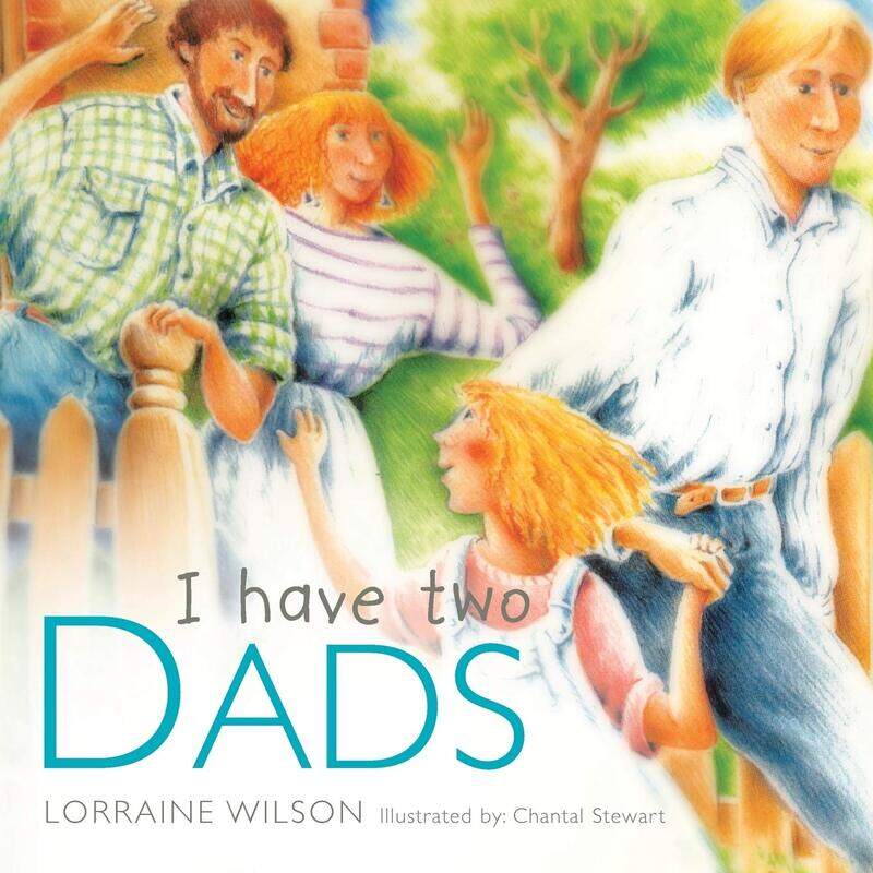 

I Have Two Dads