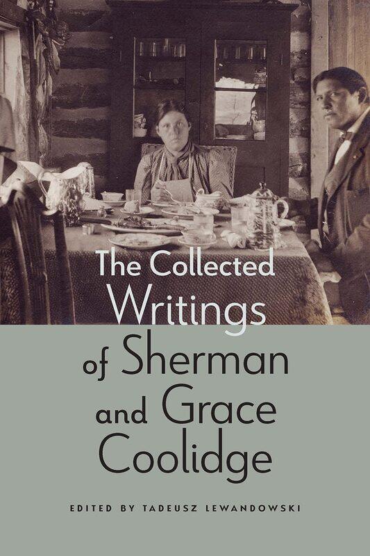 

The Collected Writings of Sherman and Grace Coolidge
