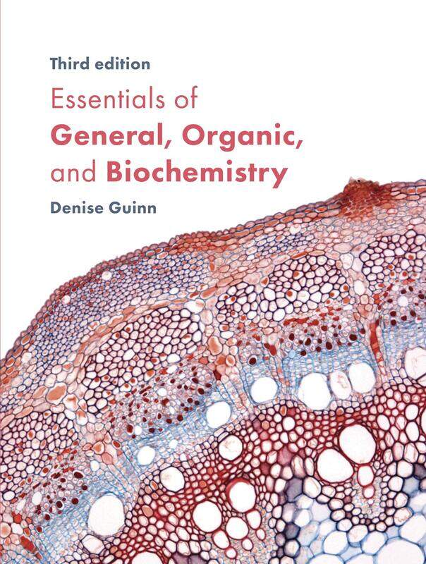 

Essentials of General, Organic, and Biochemistry
