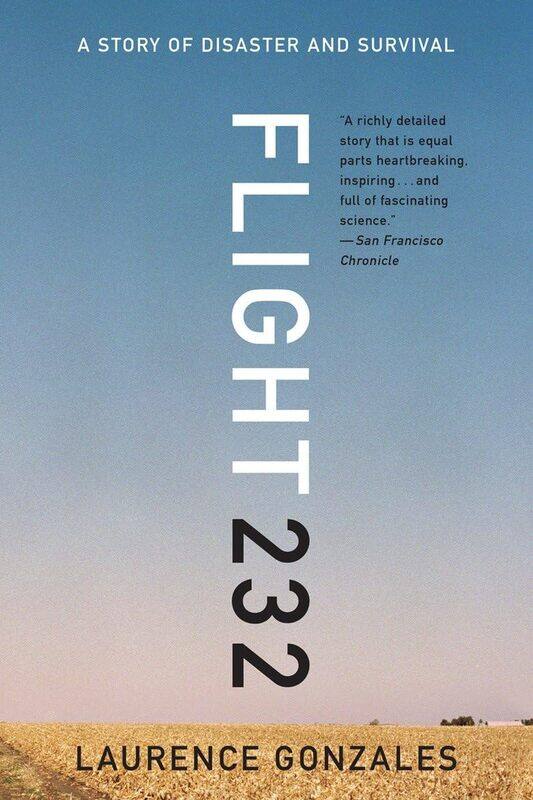 

W. W. Norton & Company Flight 232: A Story of Disaster and Survival