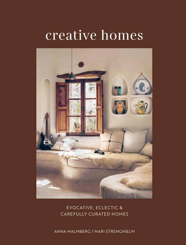 

Creative Homes: Evocative, Eclectic and Carefully Curated Interiors