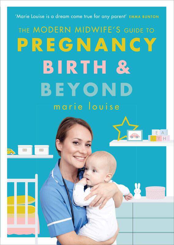 

The Modern Midwife's Guide to Pregnancy, Birth and Beyond