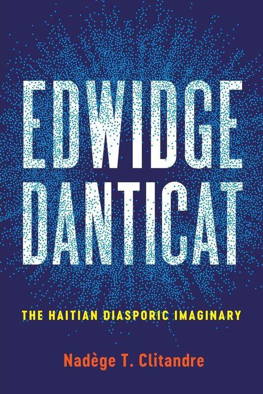 

Edwidge Danticat: The Haitian Diasporic Imaginary