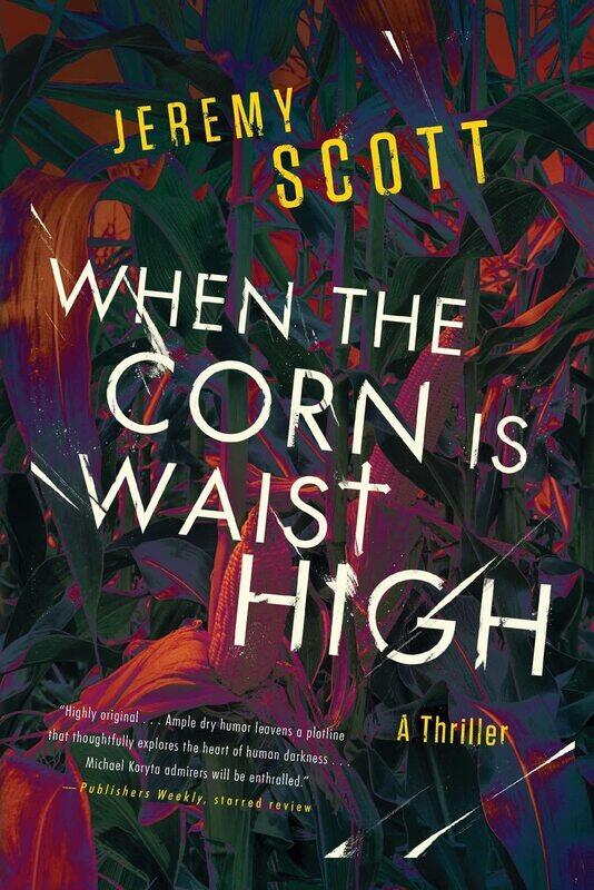 

When the Corn Is Waist High