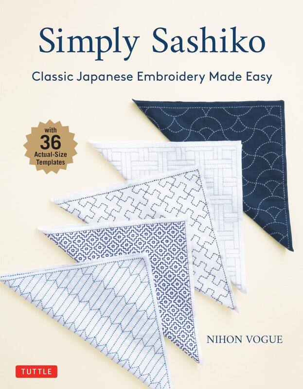 

Tuttle Publishing Simply Sashiko: Classic Japanese Embroidery Made Easy (With 36 Actual Size Templates)