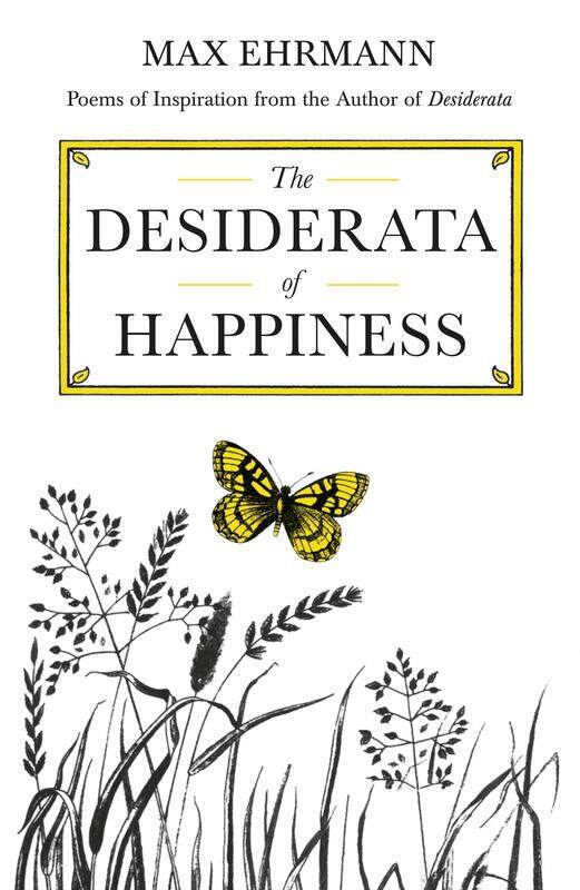 

The Desiderata of Happiness