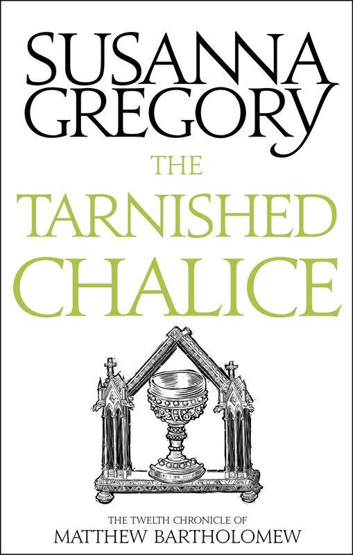 

The Tarnished Chalice: The Twelfth Chronicle of Matthew Bartholomew