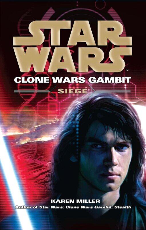 

Star Wars: Clone Wars Gambit - Siege