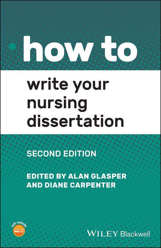 

How to Write Your Nursing Dissertation, Second Edition