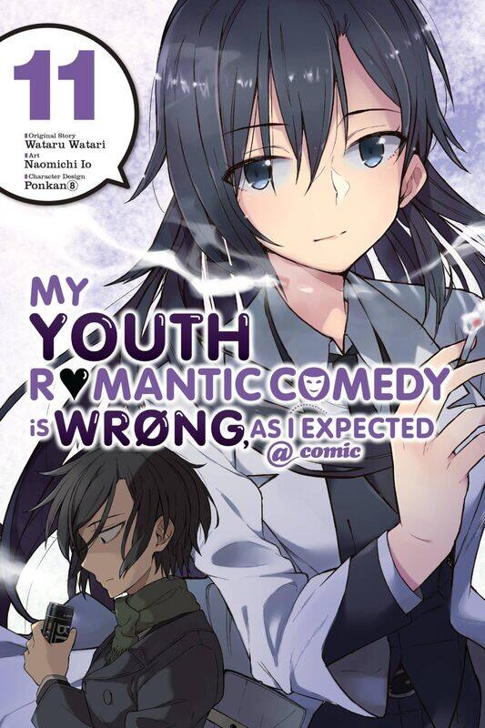 

My Youth Romantic Comedy is Wrong, As I Expected @ comic, Vol. 11 (manga)